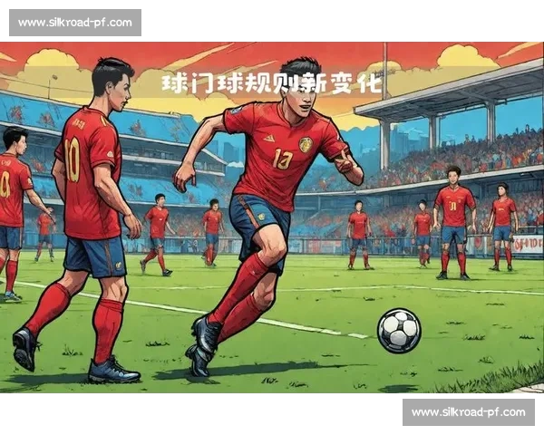 球门球开局战术分析与技巧探讨:提升球队进攻防守转化能力 球门球开局战术分析与技巧探讨:提升球队进攻防守转化能力